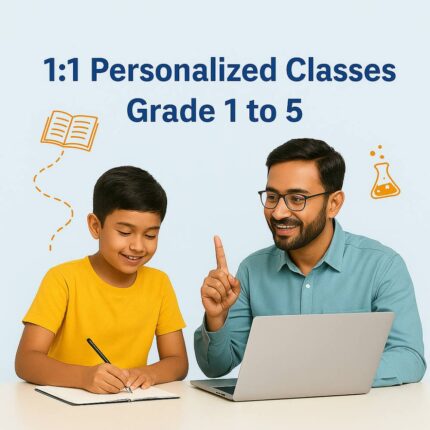 1:1 Personalized Classes – Grade 1 to 5